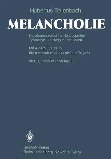 Melancholie (English, V. E. V. Gebsattel | H. Tellenbach)