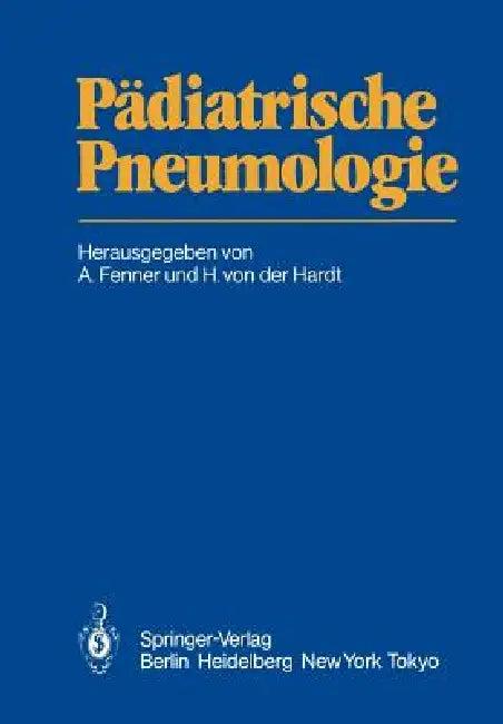 Pädiatrische Pneumologie (English, A. Fenner | H. Von Der Hardt)