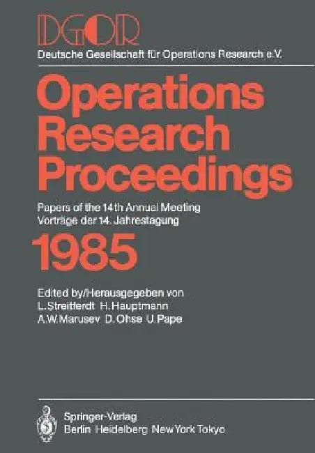 Dgor: Papers of the 14th Annual Meeting / Vorträge Der 14. Jahrestagung (English, L. Streitferdt | H. Hauptmann | A. W. Marusev)