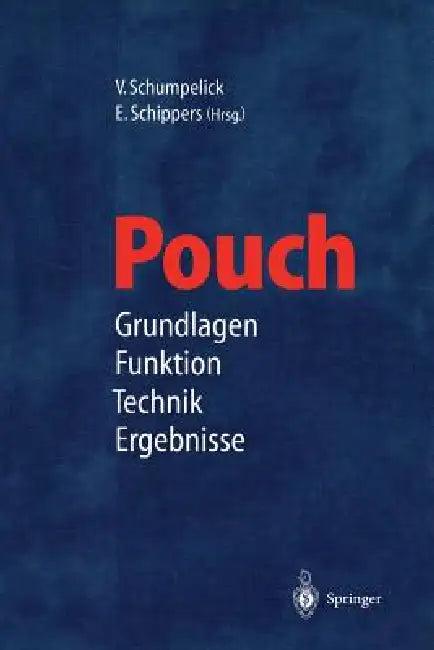 Pouch (English, V. Schumpelick | E. Schippers)