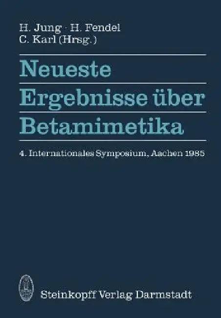 Neueste Ergebnisse Über Betamimetika (English, H. Jung | H. Fendel | C. Karl)