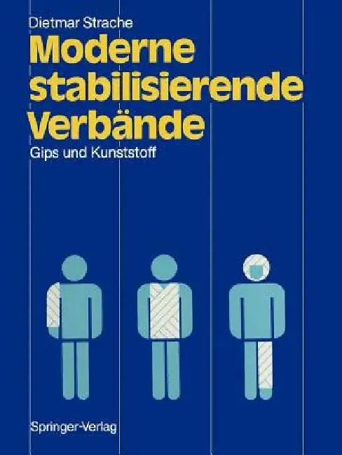 Moderne Stabilisierende Verbände (English, Dietmar Strache | G. Muhr)