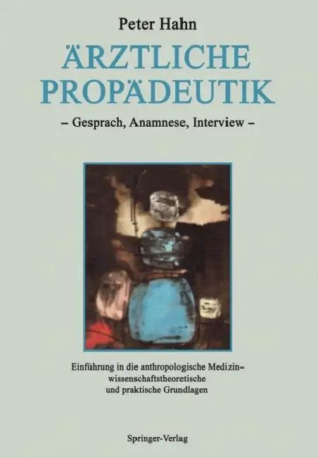Ärztliche Propädeutik (English, Peter Hahn)