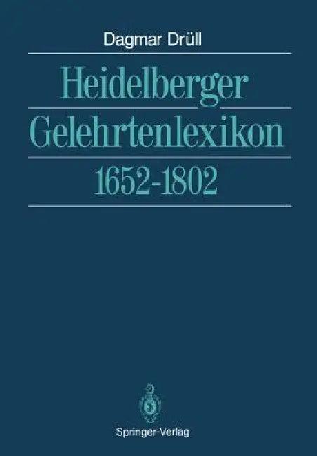 Heidelberger Gelehrtenlexikon (English, Dagmar Drüll)