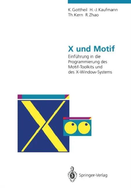 X Und Motif (English, Klaus Gottheil | Hermann-Josef Kaufmann | Thomas Kern)