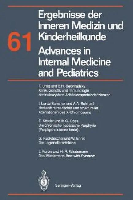 Ergebnisse Der Inneren Medizin Und Kinderheilkunde / Advances in Internal Medicine and Pediatrics (English, M. Brandis | A. Fanconi | P. Frick)