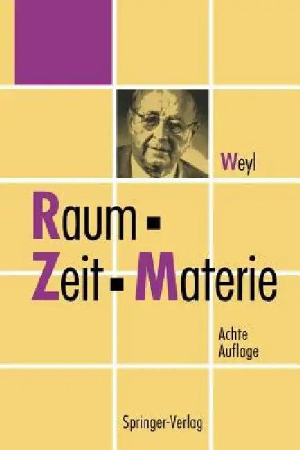 Raum, Zeit, Materie (English, Hermann Weyl | Jürgen Ehlers)