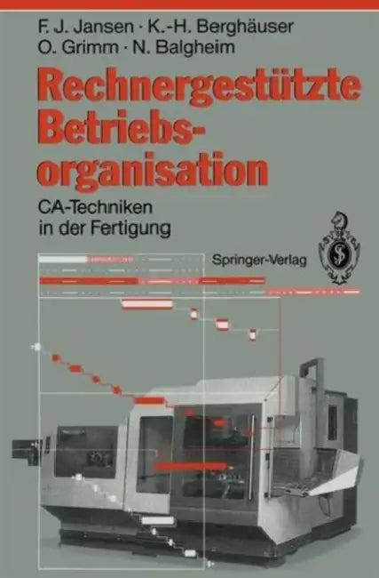 Rechnergestützte Betriebsorganisation (English, Franz J. Jansen | Karl-Heinz Berghäuser | Oswald Grimm)