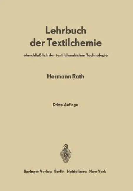 Lehrbuch Der Textilchemie (English, Hermann Rath)