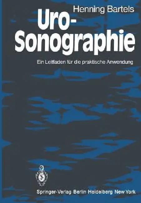 Uro-Sonographie (English, H. Bartels | K. F. Albrecht)