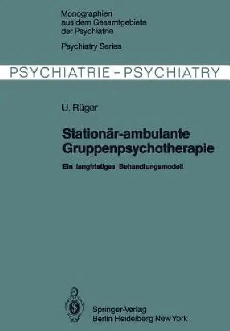 Stationär-Ambulante Gruppenpsychotherapie (English, U. Rüger)