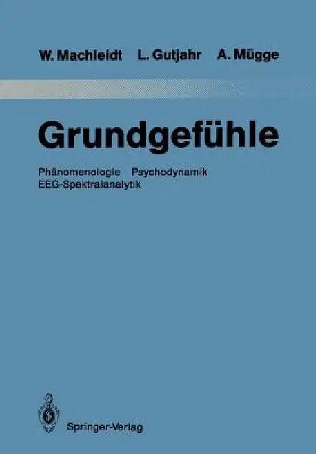 Grundgefühle (English, Hermann Hinrichs | Wielant Machleidt | Leopold Gutjahr)