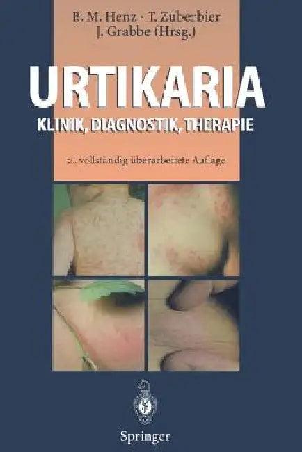 Urtikaria (English, Beate M. Henz | T. Zuberbier | Jürgen Grabbe)