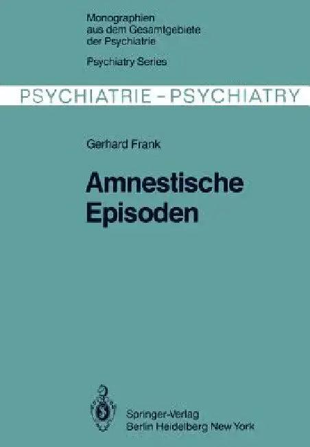 Amnestische Episoden (English, G. Frank | H. Jacob)
