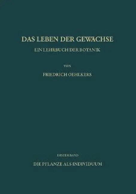 Ein Lehrbuch Der Botanik (English, F. Oehlkers)