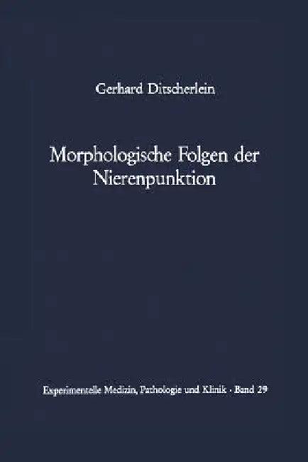 Morphologische Folgen Der Nierenpunktion (English, G. Ditscherlein | L. -H Kettler)