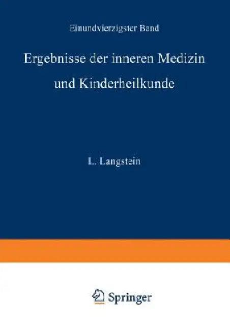 Ergebnisse Der Inneren Medizin Und Kinderheilkunde (English, L. Langstein | A. Schittenhelm | A. Czerny)