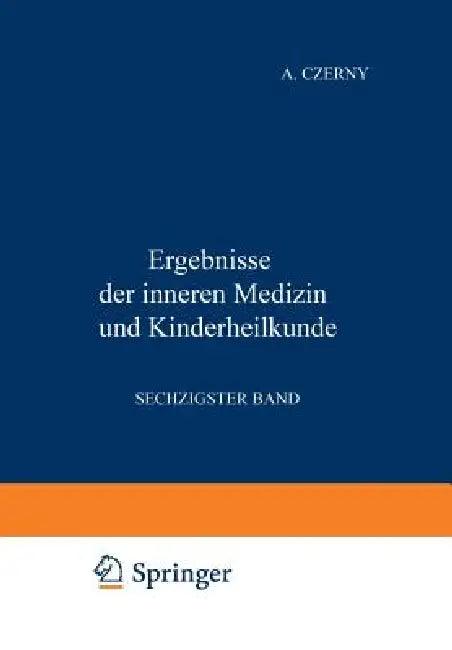 Ergebnisse Der Inneren Medizin Und Kinderheilkunde (English, M. V. Pfaundler | A. Schittenhelm | A. Czerny)