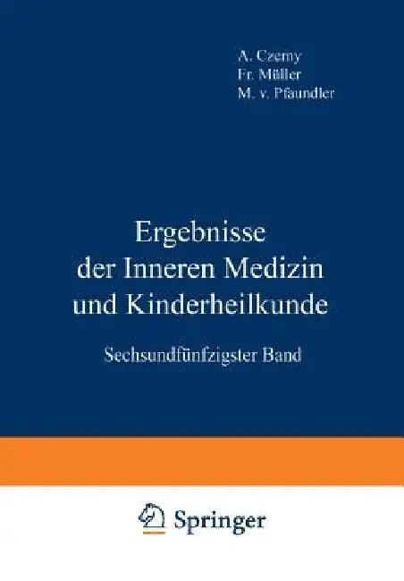 Ergebnisse Der Inneren Medizin Und Kinderheilkunde (English, M. V. Pfaundler | A. Schittenhelm | A. Czerny)