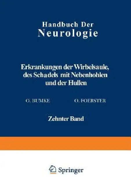 Erkrankungen Der Wirbelsäule Des Schädels Mit Nebenhöhlen Und Der Hüllen (English, N. Antoni | H. Brunner | L. Ehrenberg)