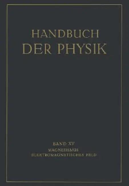 Magnetismus Elektromagnetisches Feld (English, E. Alberti | G. Angenheister | E. Gumlich)