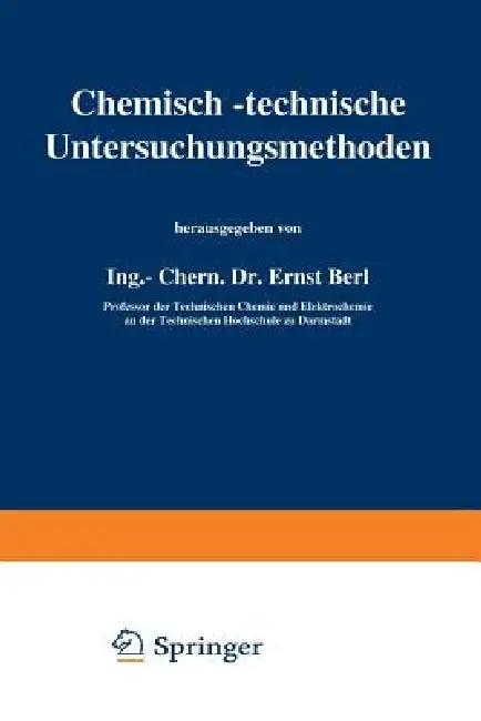 Chemisch-Technische Untersuchungsmethoden (English, Berl Lunge | D. Aufhäuser | P. Aulich)