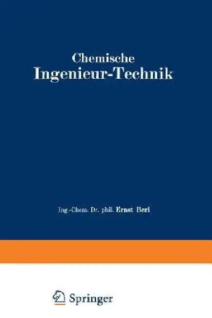 Chemische Ingenieur-Technik (English, R. Bemmann | A. Chwala | A. Ernst)