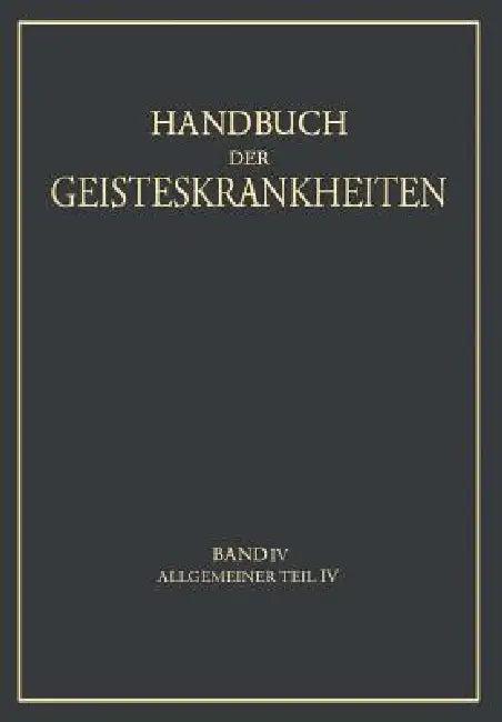 Handbuch Der Geisteskrankheiten (English, K. Birnbaum | P. Nitsche | W. Vokastner)