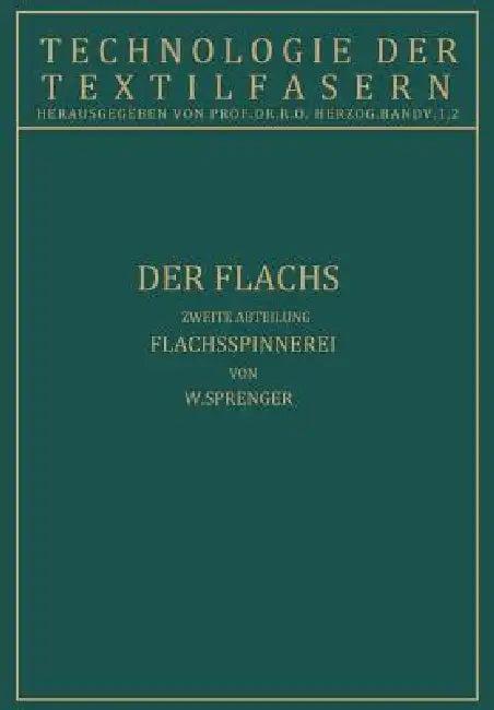 Der Flachs (English, W. Sprenger | R. O. Herzog)