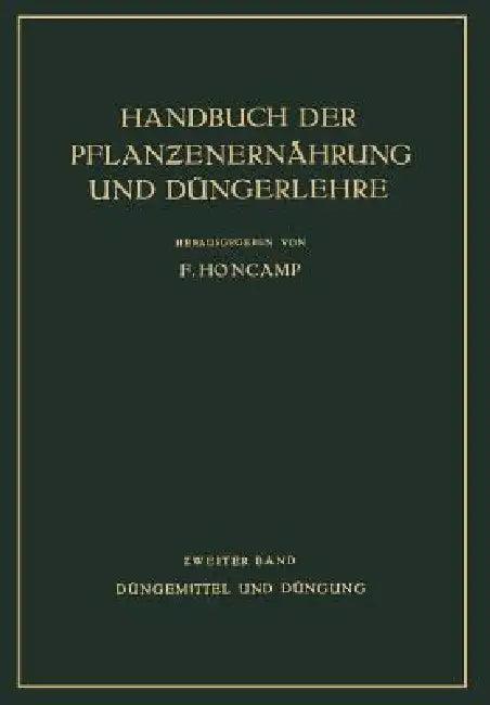 Düngemittel Und Düngung (English, E. Bierei | H. Brenek | R. Demoll)