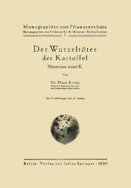 Der Wurzeltöter Der Kartoffel (English, Hans Braun | H. Morstatt)