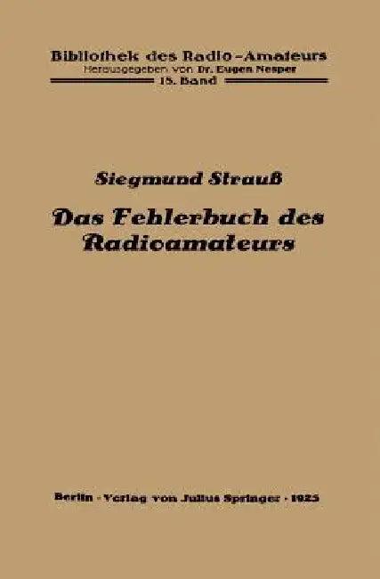 Das Fehlerbuch Des Radioamateurs (English, Siegmund Strauß | Eugen Nesper)
