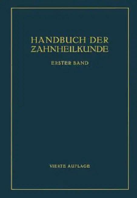 Handbuch Der Zahnheilkunde (English, Na Partsch | Na Williger | Na Hauptmeyer)