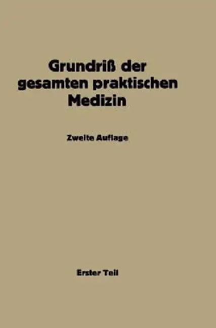 Grundriß Der Gesamten Praktischen Medizin (English, Na Müller | Na Bergmann | Na Bittorf)