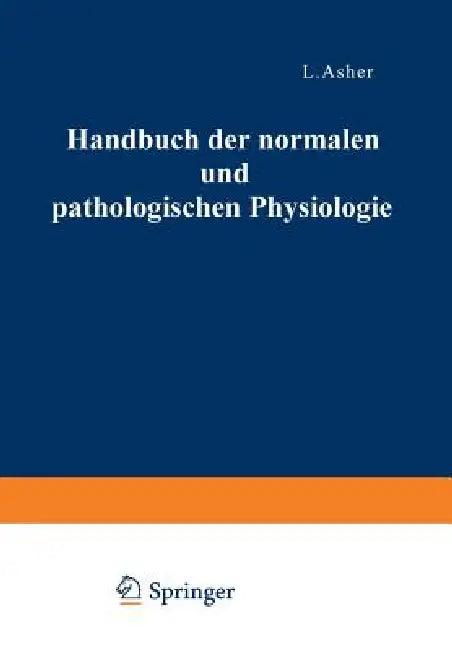 Correlationen Des Zirkulationssystems Mineralstoffwechsel - Regulation Des Organischen Stoffwechsels (English, A. Bethe | G. V. Bergmann | G. Embden)