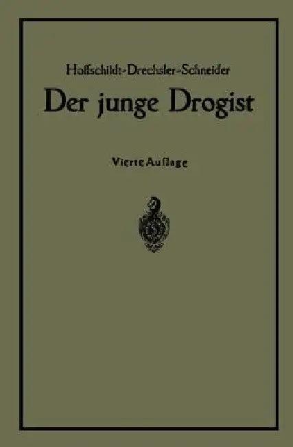 Der Junge Drogist (English, Na Hoffschildt | Na Drechsler | Georg Schneider)