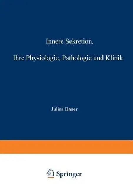 Innere Sekretion (English, Julius Bauer)