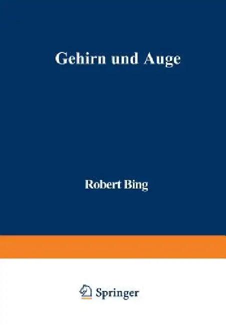 Gehirn Und Auge (English, Robert Bing)