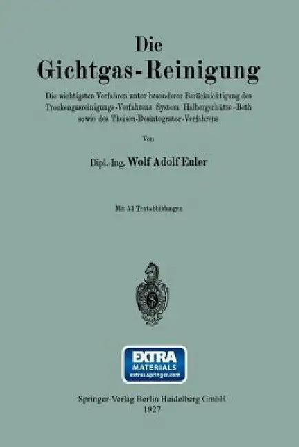 Die Gichtgas-Reinigung (English, Wolf Adolf Euler)
