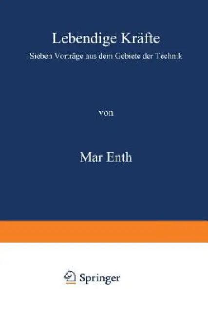 Lebendige Kräfte (English, Max Eyth)