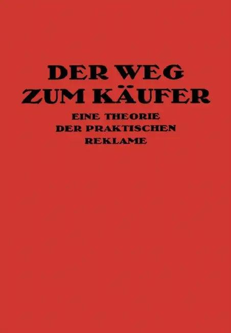 Der Weg Zum Käufer (English, Kurt Th Friedlaender)