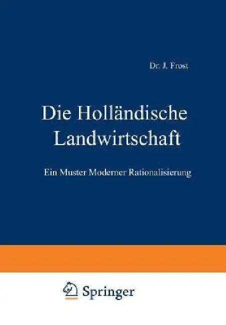 Die Holländische Landwirtschaft (English, J. Frost)