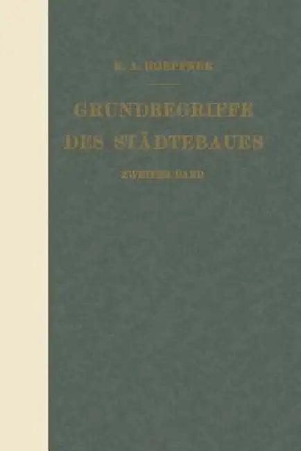 Grundbegriffe Des Städtebaues (English, K. A. Hoepfner)