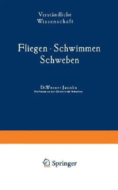 Fliegen - Schwimmen Schweben (English, Werner Jacobs)