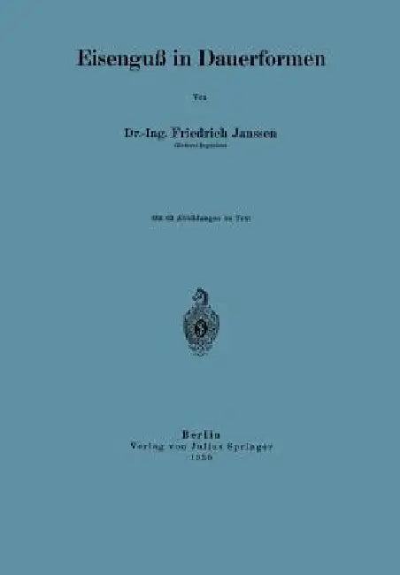 Eisenguß in Dauerformen (English, Friedrich Janssen)