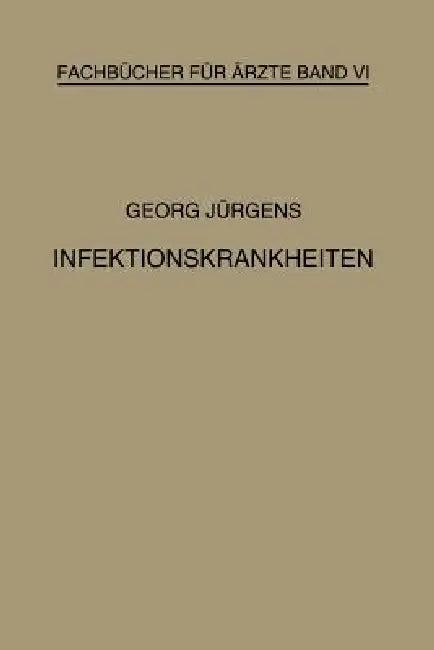 Infektionskrankheiten (English, Georg Jürgens)