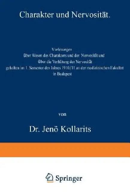 Charakter Und Nervosität (English, Jenö Kollarits)