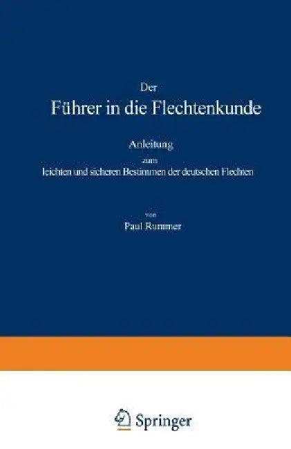 Der Führer in Die Flechtenkunde (English, Paul Kummer)