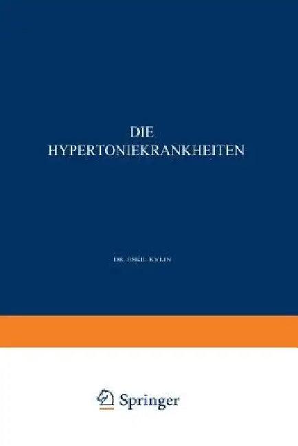 Die Hypertoniekrankheiten (English, Eskil Kylin)
