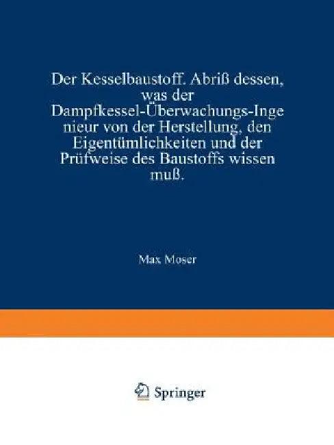 Der Kesselbaustoff (English, Max Moser)